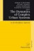 The Dynamics of Complex Urban Systems -- Bok 9783790819366