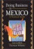 Doing Business in Mexico -- Bok 9780789012135