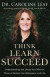 Think, Learn, Succeed -- Bok 9781493407897