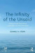 The Infinity of the Unsaid -- Bok 9781138604995