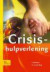 Crisishulpverlening -- Bok 9789031374717