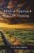Biblical Approach to Life Planning -- Bok 9780998900605