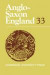 Anglo-Saxon England: Volume 33 -- Bok 9780521849050