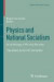 Physics and National Socialism -- Bok 9783034802024