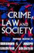 Crime Law & Society -- Bok 9780029122600