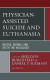 Physician-Assisted Suicide and Euthanasia -- Bok 9781793609519