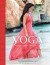 Yoga : passion och närvaro i livet -- Bok 9789155261528