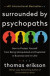 Surrounded By Psychopaths -- Bok 9781250816436