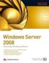 Windows Server 2008: Einrichtung, Verwaltung, Referenz. Mit 120-Tage-Testversion auf 2 DVDs