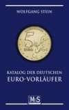 Katalog der deutschen Euro-Vorläufer: Alle lokal und zeitlich begrenzt kursgültigen Euro der Bundesrepublik Deutschland