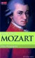 Mozart. Eine Biographie. FOCUS Edition Band 2