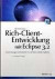 Rich-Client-Entwicklung mit Eclipse 3.2. Anwendungen entwickeln mit der Rich Client Platform