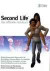 Second Life. Das offizielle Handbuch (mit CD-ROM): Das Offizielle Handbuch