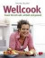 Wellcook: Essen Sie sich satt, schlank und gesund