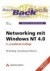 Networking mit Windows NT 4.0 . Einrichtung, Verwaltung, Referenz