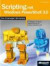 Scripting mit Windows PowerShell 3.0 - Der Workshop: Skript-Programmierung mit Windows PowerShell 3.0 vom Einsteiger bis zum Profi