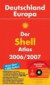 Der Shell Atlas 2006/2007, m. CD-ROM