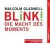 Blink! 2 CD's . Die Macht des Moments