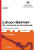 Linux-Server für Intranet und Internet