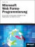 ASP.NET 2.0 Microsoft Web Forms-Programmierung mit Visual C  2005