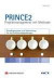 PRINCE2 - Projektmanagement mit Methode. Grundlagenwissen und Vorbereitung für die Zertifizierungsprüfungen. Mit über 300 Übungsfragen und ... Vorbereitung für die Zertifizierungsprüfungen