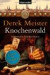 Knochenwald: Historischer Kriminalroman
