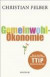 Die Gemeinwohl-Ökonomie: Überarb. Neuauflage mit Download des EBooks TTIP