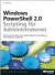 Windows PowerShell 2.0-Scripting für Administratoren: Das Praxisbuch mit Rezepten zur automatisierten Verwaltung von Windows-Systemen