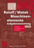 Roloff/Matek Maschinenelemente Aufgabensammlung. Aufgaben, Lösungshinweise, Ergebnisse