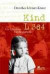 Kind L 364. Eine Lebensborn-Familiengeschichte