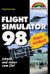 Microsoft Flugsimulator 98. Pilotenhandbuch. Alles unter Kontrolle.