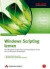 Windows Scripting lernen. Von Windows Script Host und Visual Basic Script bis zur Windows PowerShell. Aktuell zu Windows Vista.