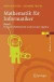 Mathematik für Informatiker: Band 1: Diskrete Mathematik und Lineare Algebra (Examen.Press)
