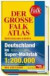 Der Große Falk Atlas 2007/2008. Deutschland 1 : 200 000 / Europa