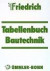 Friedrich Tabellenbuch, Bautechnik