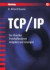 TCP/IP. Der Klassiker. Protokollanalyse. Aufgaben und Lösungen