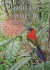 Sunbirds of the World: Sunbirds, Flowerpeckers, Spiderhunters & Sugarbirds