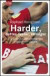 Harder, better, faster, stronger. Die geheime Geschichte des englischen Fußballs