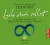 Liebe dich selbst. CD . Sich selbst annehmen und dadurch die Liebe zu anderen entdecken. (Arkana Audio) [Audiobook] (Audio CD)