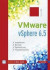 VMware vSphere 6.5: Installation, Betrieb, Optimierung, Troubleshooting