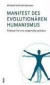 Manifest des evolutionären Humanismus: Plädoyer für eine zeitgemäße Leitkultur