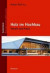 Holz im Hochbau: Theorie und Praxis (Baukonstruktionen)