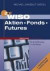 WISO Aktien Fonds Futures Eine Einführung in die Börse