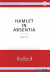 Hamlet in Absentia