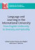 Language and Learning in the International University: From English Uniformity to Diversity and Hybridity (Languages for Intercultural Communication and Education)