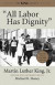 All Labor Has Dignity [With CD (Audio)] (King Legacy)