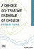 A concise Constrastive grammar for Danish Student