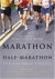 Marathon and Half-Marathon : The Beginner's Guide