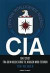 CIA - fra den kolde krig til krigen mod terror