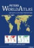 Peters World Atlas: The Earth in Ist True Proportions (Ullmann)